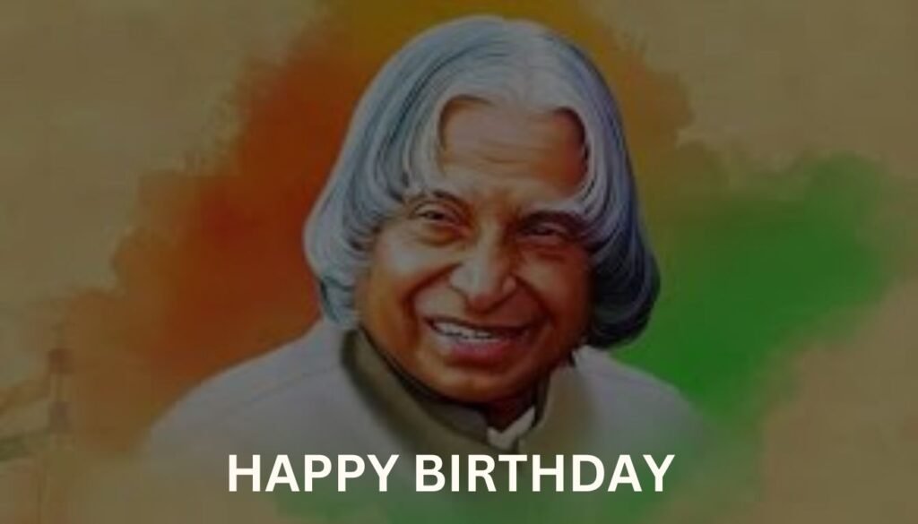 DR APJ ABDUL KALAM BIRTHDAY