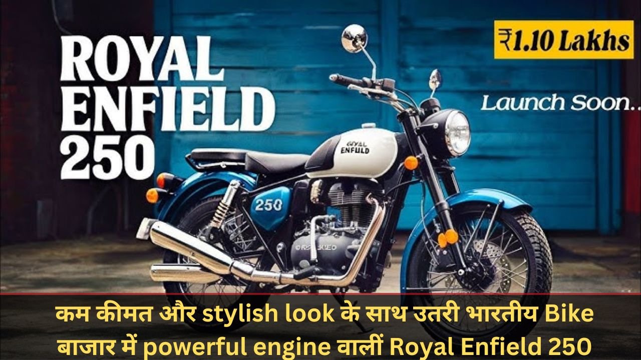 Royal Enfield 250 Latest model 2025