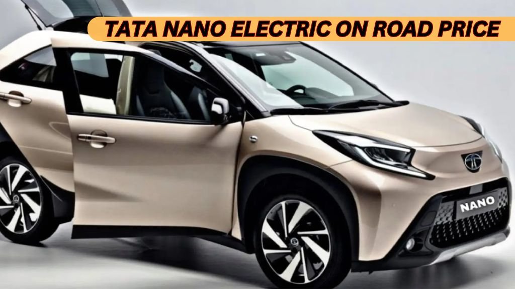 Tata Nano Electric On Road Price