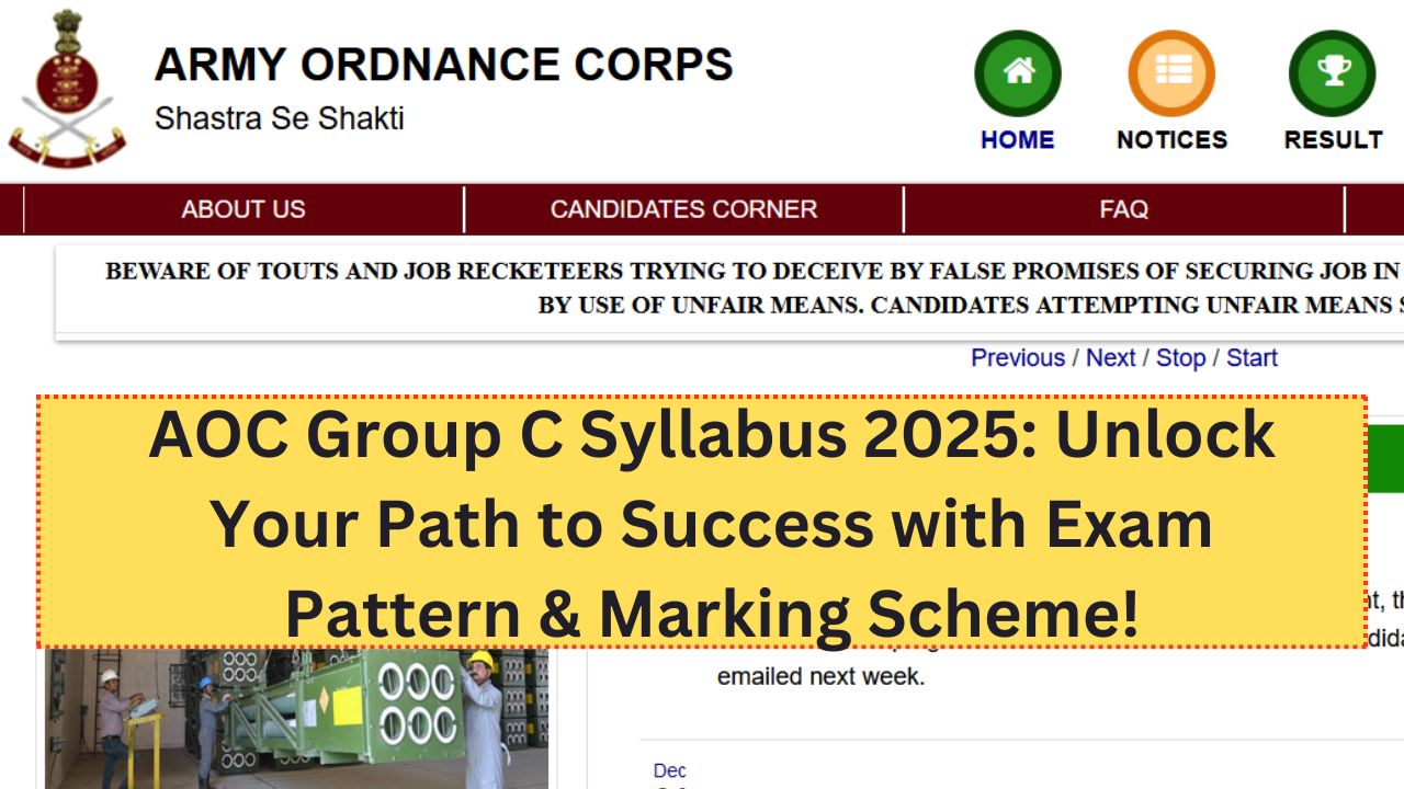 AOC Group C Syllabus 2025: Unlock Your Path to Success with Exam Pattern & Marking Scheme!